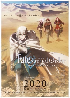 Fate/Grand Order: Shinsei Entaku Ryouiki Camelot 1 – Wandering; Agateram (Dub)